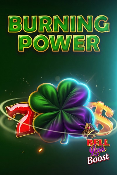 Affiche de Burning Power Bell Link Boost chez Betwest